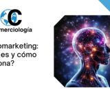 Neuromarketing: ¿Qué es y cómo funciona?